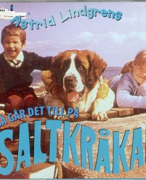 Astrid Lindgren - Saltkråkan